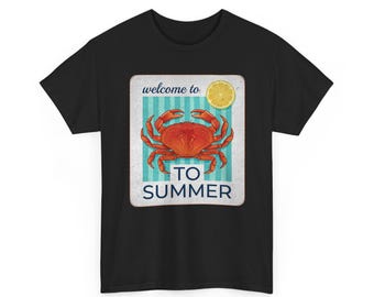 Welcome to Summer Crab T-Shirt