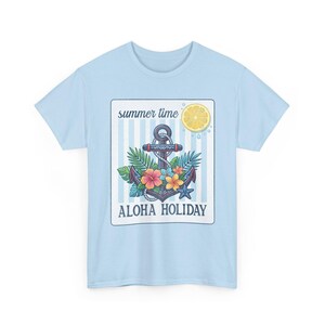 Aloha Holiday Anchor Summer Time Floral Tropical T-Shirt image 14