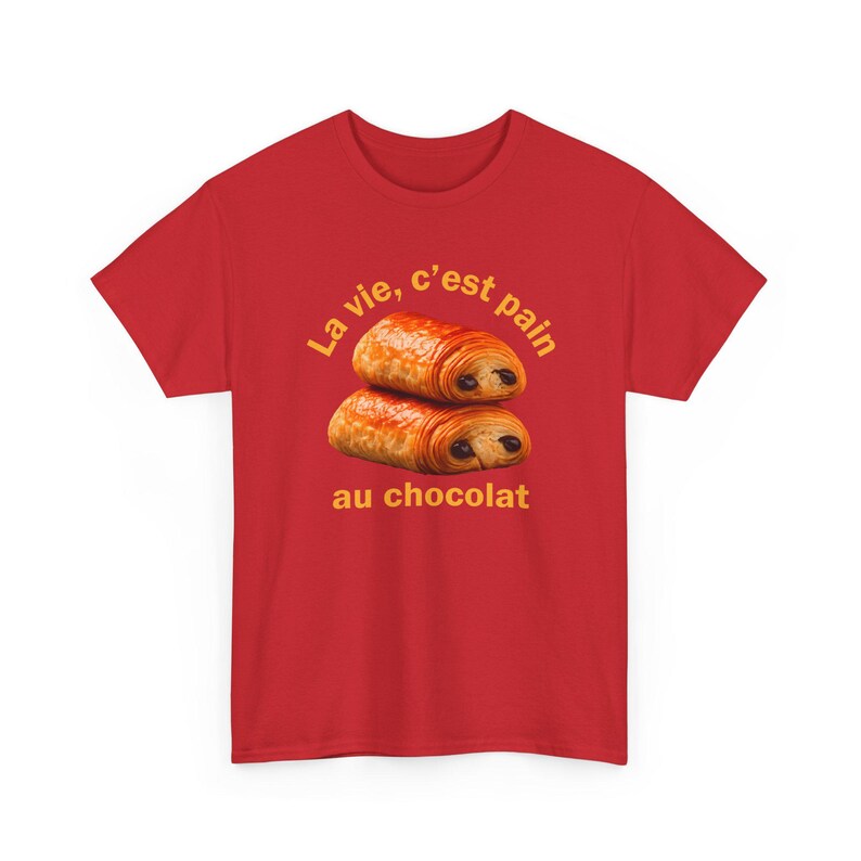 Funny French Shirt, La Vie C'est Pain Au Chocolat Tee, Pastry Lover Apparel, Francophile Clothing, Baker Graphic Tee, French Pun Top image 12