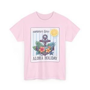 Aloha Holiday Anchor Summer Time Floral Tropical T-Shirt image 18