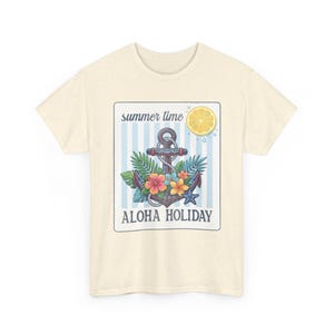 Aloha Holiday Anchor Summer Time Floral Tropical T-Shirt image 11