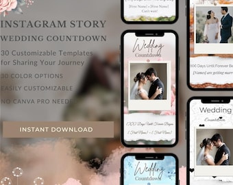 Editable Wedding Countdown Story Templates: Canva, PNG or MP4 (Digital Download)