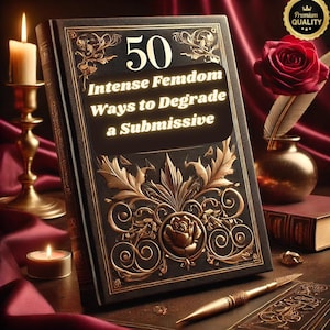 50 Creative Ways to Degrade a Submissive | BDSM Power Play Guide | Femdom | Kink & Fetish BDSM