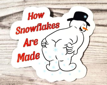 How Snowflakes Are Made Vinyl Sticker or Magnet - Farting Frosty Snowman                                       SM-1142