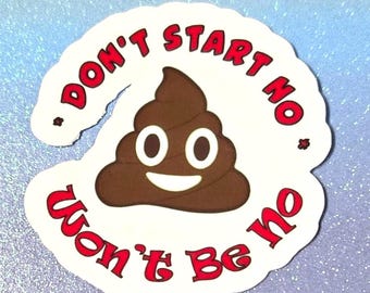 Funny Poop Emoji Vinyl Sticker Decal or Magnet