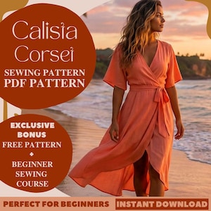 Puede incluir: Un vestido cruzado de color coral con mangas cortas y cinturón anudado se muestra en la imagen. El texto "Calisia Corsei Patrón de costura PDF" y "Bono exclusivo Patrón gratis + Curso de costura para principiantes" están presentes.