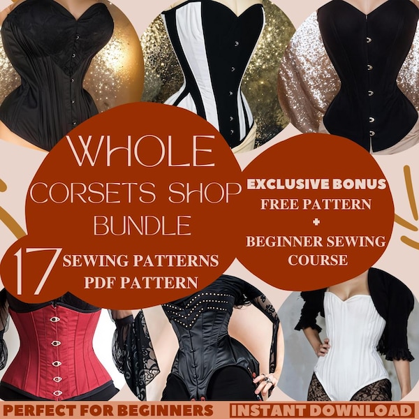Whole Corsets Shop Sewing Patterns Bundle, Corset Sewing Patterns, Top Patterns, Bustier Pattern, Beginner Friendly Customizable Pattern PDF