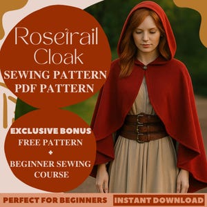 Rosetrail Cloak Sewing Pattern Short Cloak with Hood Costume Pattern Hooded Cloak Sewing Halloween Medieval Cape Cosplay Pattern Beginners