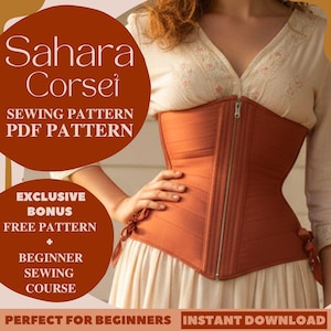 May include: An orange corset with a front zipper is the focal point of this image. The corset is part of a sewing pattern, as indicated by the text "Sahara Corsei, Sewing Pattern, PDF Pattern." The image also includes text about a free pattern and a beginner sewing course.