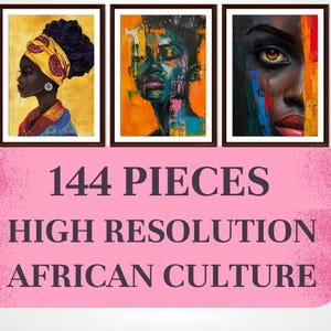 Collezione di arte murale della cultura africana, 144 pezzi, download digitale, stampe artistiche ad alta risoluzione, arredamento unico per la casa, opere d'arte africane moderne