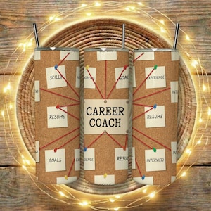May include: Three stainless steel tumblers with straws, featuring a corkboard design with the words "Career Coach." The design includes notes with words like "Skills," "Resume," and "Interview." The tumblers are set against a wooden background.