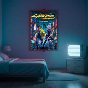 May include: A framed poster for Cyberpunk: Edgerunners, depicting two characters in a neon-lit cityscape. The artwork includes Japanese text. The poster is displayed on a blue wall above a bed in a room.