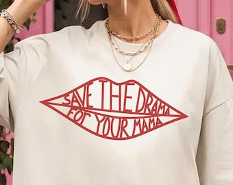 Comfort Colors Rachel Green Inspired T-Shirt: 90s Sitcom Tee,Save The Drama For Your Mama