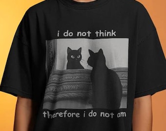 Komfort Farben Ich denke nicht deshalb Shirt - Lustiges Katzen-T-Shirt