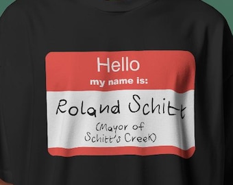 Roland Schitt T-Shirt: Schitt's Creek Inspired Tee