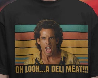 Comfort Colors Tony Perkis Oh Look A Deli Meat Shirt - Heavyweights Movie Quotes