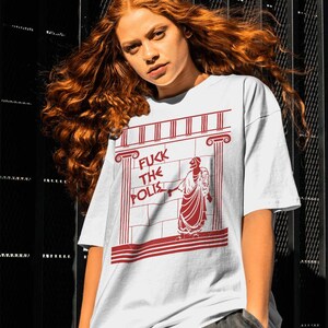 Funny Philosophy Shirt: Greek Mythology Tshirt, F*ck The Polis image 2