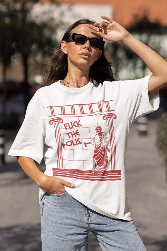 Funny Philosophy Shirt: Greek Mythology Tshirt, F*ck The Polis