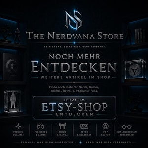 Może przedstawiać: Ciemnoniebieski obraz promocyjny dla The Nerdvana Store na Etsy. Tekst zawiera "The Nerdvana Store" i "ETSY-SHOP". Obraz zawiera r&oacute;wnież tekst "NOCH MEHR ENTDECKEN" oraz ikony dla jakości premium, anime, retro i popkultury.