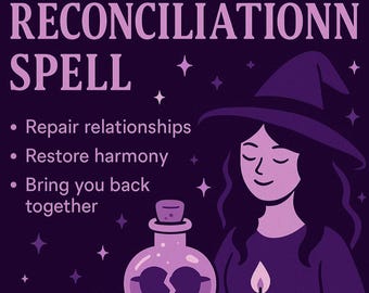 Reconciliation Spell, Ex Return Ritual, Relationship Healing, Same Day Tarot (Digital Download)