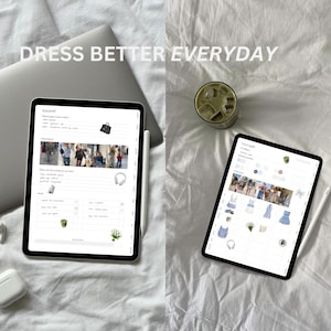 Pu&ograve; includere: Due tablet digitali con pagine vuote e note scritte a mano. Le tablet sono su una superficie bianca con una bevanda verde e un fiore bianco. Il testo "DRESS BETTER EVERYDAY" &egrave; in alto nell'immagine.