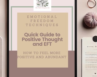 Gids voor EFT tikken voor overvloed | Affirmaties van manifestaties en positieve woorden | Verhoog je trilling pdf