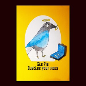 Ste Pie : Guettez pour nous - Carte de voeu drôle et originale avec ou sans cadre - imprimée A6 ou aquarelle unique A5