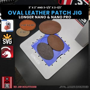 Longer Nano Pro Laser Jig: Oval Leather Patch Template + SVG Files