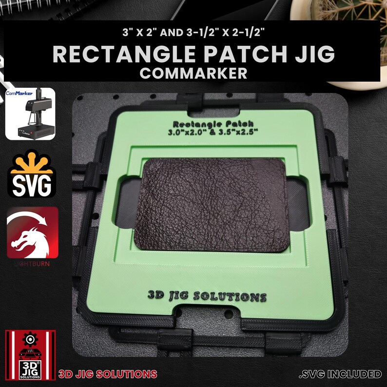 Laser engraving jig for ComMarker, optimized for rectangle leather hat patches and rectangle laserable leatherette, SVG file compatible.