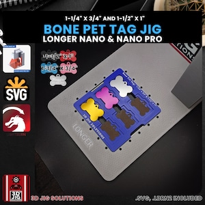 Bone Pet Tag Laser Engraving Jig: Longer Nano Pro, Aluminum Tags + SVG Template