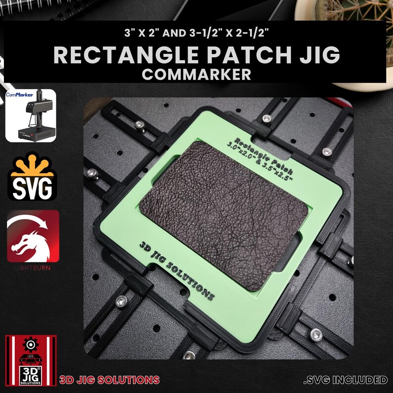 Hat patch jig for ComMarker laser engravers, designed for engraving rectangle leather hat patches from rectangle laserable leatherette, SVG files provided.