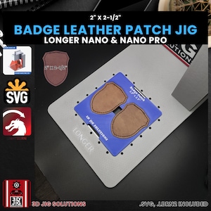 Longer Nano Pro Jig | Badge Leather Hat Patches | Laser Engraving Jig for Laserable Leatherette, Fiber Laser Template, SVG Files
