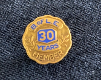Vintage Railway - Railroad Pin B of L.E. 30 year member pin