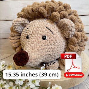 Pattern Big Plush Crochet Hedgehog – Amigurumi Hedgehog PDF Tutorial – Alize Puffy yarn Pattern – Cute Woodland Soft Toy, Unique Pattern