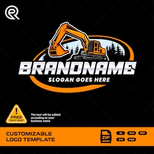 May include: A logo template with an orange excavator on a black background. The design includes the text "BRANDNAME" and "SLOGAN GOES HERE" in white, with an orange oval frame. Additional text indicates the logo is customizable.