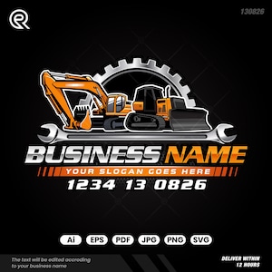 Può includere: Un logo grafico con un escavatore e un bulldozer arancioni davanti a un ingranaggio argentato e una chiave inglese orizzontale. Il testo riporta BUSINESS NAME, YOUR SLOGAN GOES HERE, 1234 13 0826, e i formati Ai, EPS, PDF, JPG, PNG, SVG.