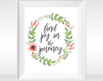 Printable Find Joy in the Journey LDS General Conference Quote Mormon Home Decor Inspirational Wall Art Pretty Gallery Print Watercolor