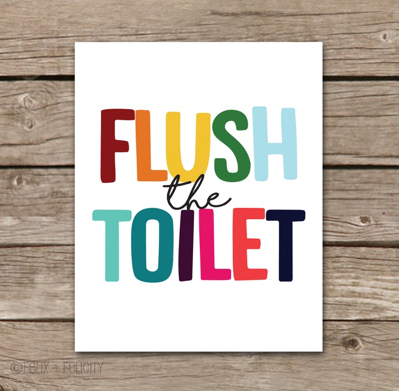 Printable Bathroom Sign Flush The Toilet Pop of Color Etsy