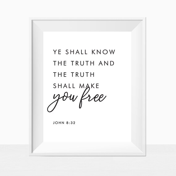 Printable Bible Verses Truth Shall Make You Free Wall Art Etsy