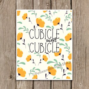 Cubicle Sweet Cubicle Printable Quote Office Decor Sign, Printable Wall ...