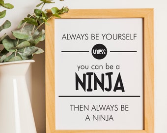 Printable Boy Room Decor, Ninja Decor, Ninja Quote, Boys Room Art, Ninja Theme Room Decor, Black and White Decor, Neutral Art Prints, Print