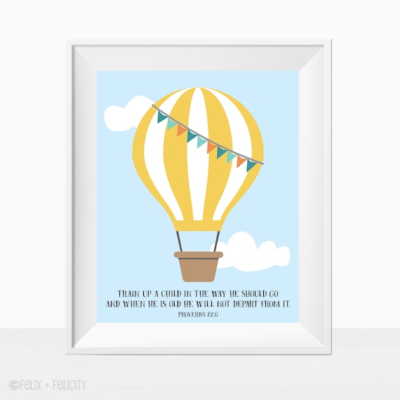 Printable Yellow Hot Air Balloon Gender Neutral Baby Nursery Scripture Print, Train Up A Child, Bible Verse, Childrens Bedroom, Sky Travel Il_570xn