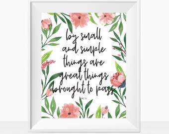 Druckbare Wand Kunst Schrift "By Small and Simple Things" Buch Mormon Vers Print LDS Home Decor Come Follow Me Taufe Geschenk