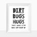 PRINTABLE Dirt Bugs and Great Big Hugs What Boys Are Made of Instant ...