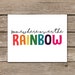 Printable Wall Art Somewhere Over the Rainbow Quote Song Lyrics ...