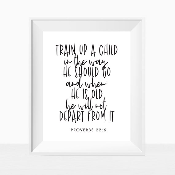 Printable Bible Verses Train Up A Child Wall Art Print