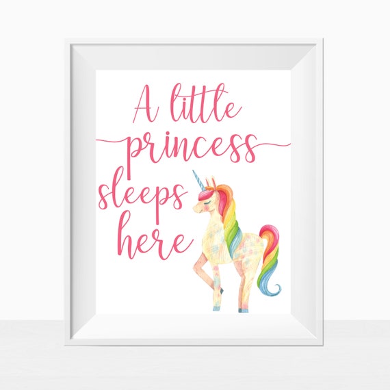 Printable A Little Princess Sleeps Here Rainbow Unicorn
