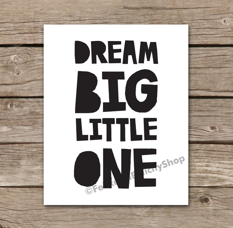 PRINTABLE Dream Big Little One Instant Download Nursery Quote | Etsy