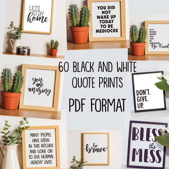 60 Black and White Quote Printables, Printable Wall Art, Minimalist Art