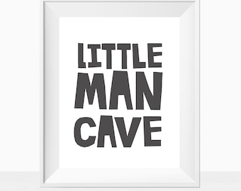 PRINTABLE Little Man Cave Boy Room Nursery Decor Modern Typography Lettering Print Minimalist Rustic Modern Wall Art Baby Toddler Gift